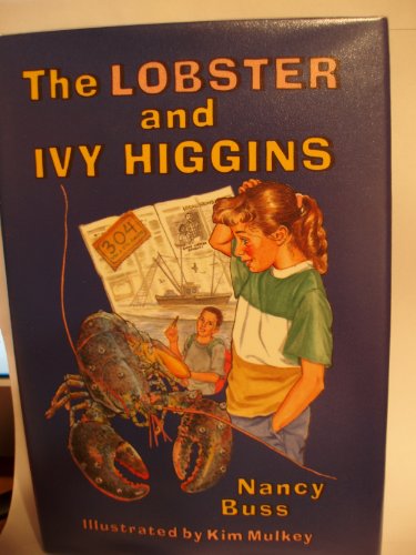 Stock image for Lobster and Ivy Higgins for sale by Wonder Book