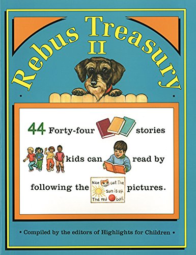 Stock image for Rebus Treasury II : Forty-Four Stories Kids Can Read by Following the Pictures for sale by Better World Books