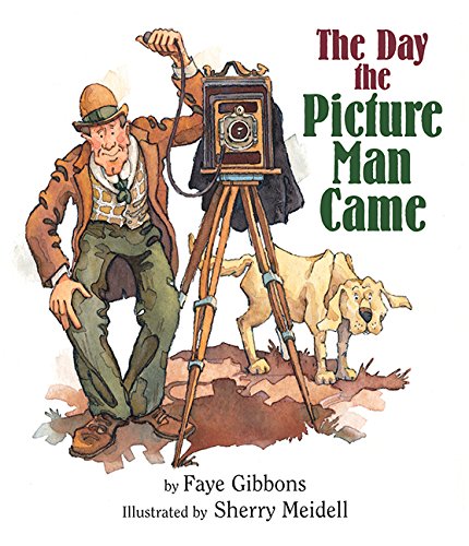 Stock image for The Day the Picture Man Came for sale by Better World Books