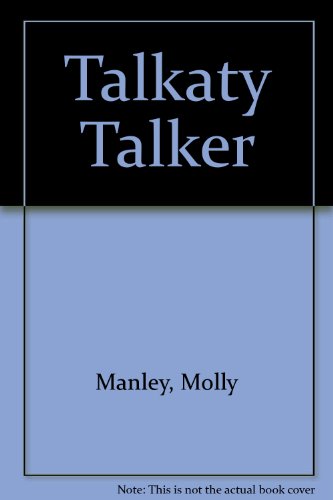 Stock image for Talkaty Talker for sale by Better World Books