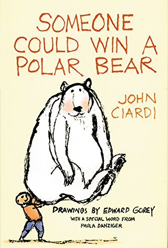 9781563972058: Someone Could Win a Polar Bear
