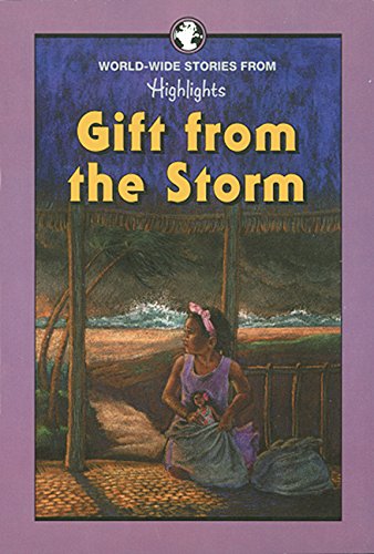 9781563972683: Gift from the Storm: And Other Stories of Children Around the World