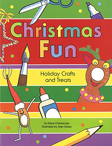 Beispielbild fr Christmas Fun: Holiday Crafts and Treats zum Verkauf von HPB-Ruby