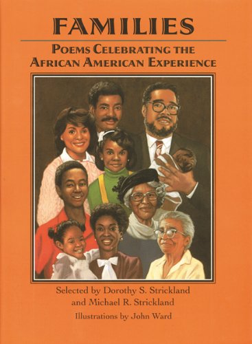 Beispielbild fr Families: Poems Celebrating the African American Experience zum Verkauf von SecondSale