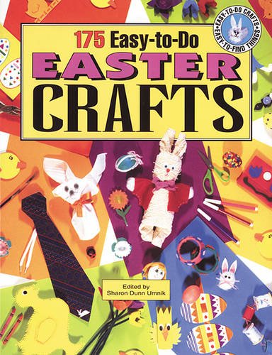 Beispielbild fr 175 Easy-to-Do Easter Crafts: Creative Uses for Recyclables (Easy-To-Do Crafts Easy-To-Find Things) zum Verkauf von WorldofBooks