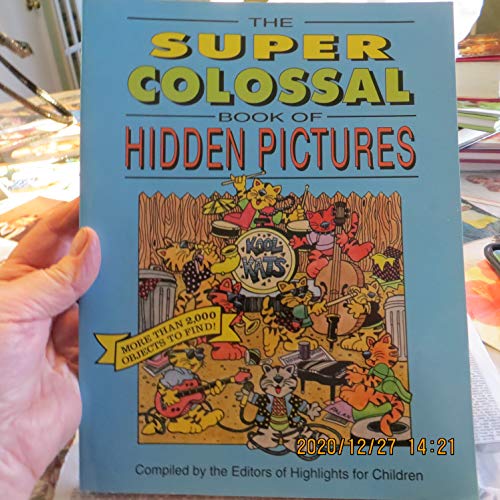 Stock image for The Super Colossal Book of Hidden Pictures for sale by Better World Books