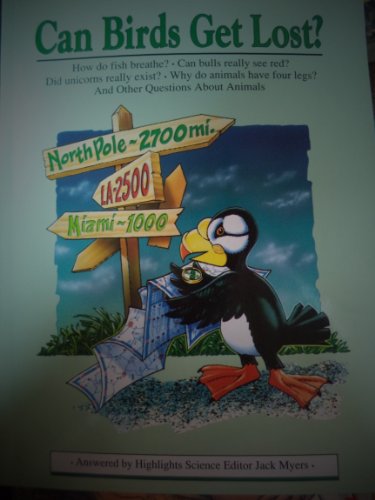 Beispielbild fr Can Birds Get Lost? And Other Questions About Animals zum Verkauf von Once Upon A Time Books