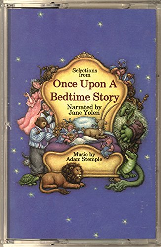Once Upon a Bedtime Story (9781563974847) by Yolen, Jane