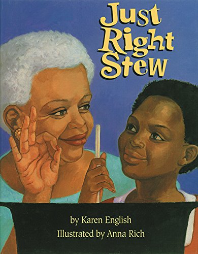 Just Right Stew (9781563974878) by English, Karen