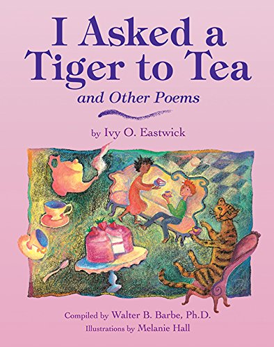 Stock image for I Asked a Tiger to Tea: And Other Poems for sale by Ergodebooks