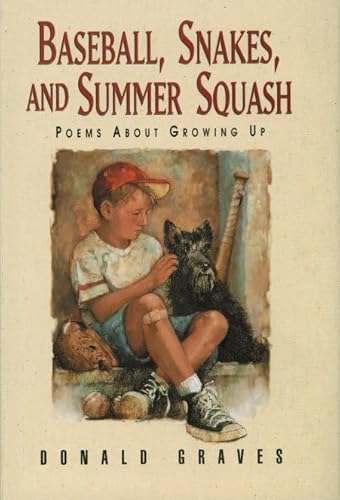 Imagen de archivo de Baseball, Snakes, and Summer Squash: Poems About Growing Up a la venta por SecondSale