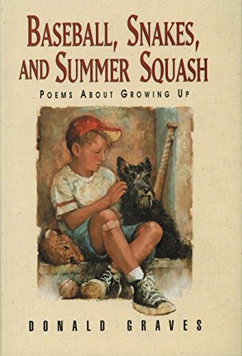 Stock image for Baseball, Snakes, and Summer Squash: Poems About Growing Up for sale by SecondSale