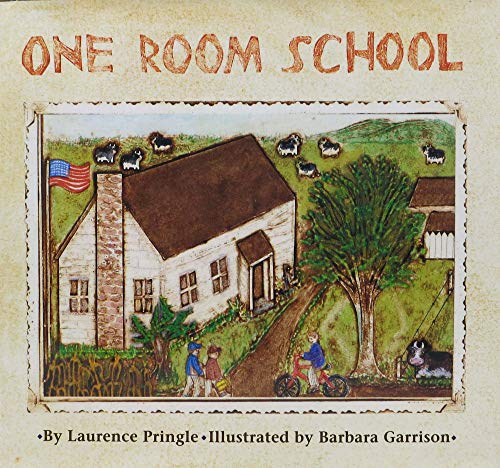 Stock image for ONE ROOM SCHOOL (HARDBACK IN DJ) for sale by Elaine Woodford, Bookseller