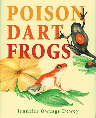 Beispielbild fr Poison Dart Frogs zum Verkauf von Wonder Book