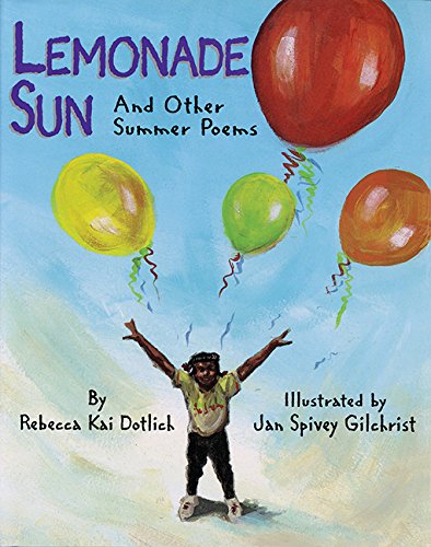 Stock image for Lemonade Sun : And Other Summer Poems for sale by Better World Books