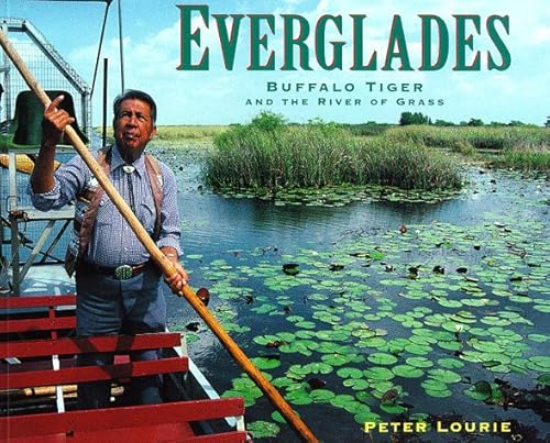 9781563977022: Everglades: Buffalo Tiger and the River of Grass