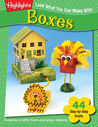 Beispielbild fr Look What You Can Make with Boxes: Creative Crafts from Everyday Objects zum Verkauf von SecondSale