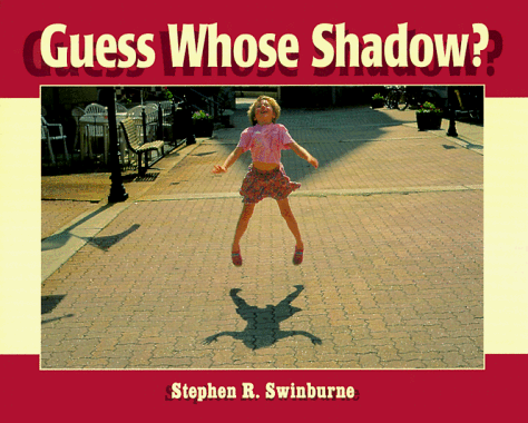 Stock image for Guess Whose Shadow? for sale by Better World Books