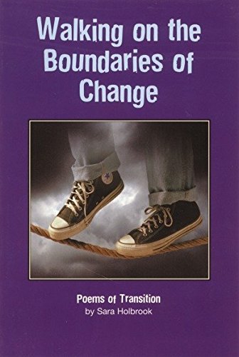 Beispielbild fr Walking on the Boundaries of Change: Poems of Transition zum Verkauf von SecondSale