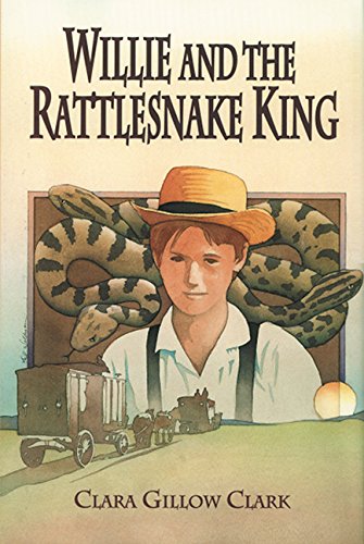 Stock image for Willie and the Rattlesnake King for sale by Wonder Book