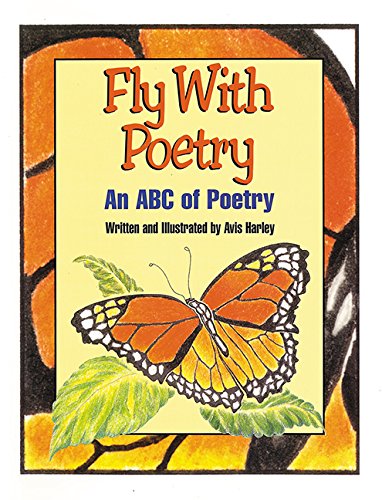 Beispielbild fr Fly with Poetry: An ABC of Poetry zum Verkauf von SecondSale