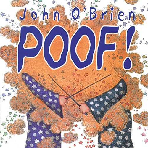 Poof! (9781563978159) by O'Brien, John