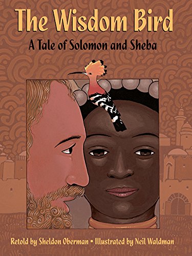 Stock image for The Wisdom Bird: A Tale of Solomon and Sheba for sale by Your Online Bookstore