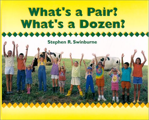 Stock image for What's a Pair? What's a Dozen? for sale by Better World Books: West