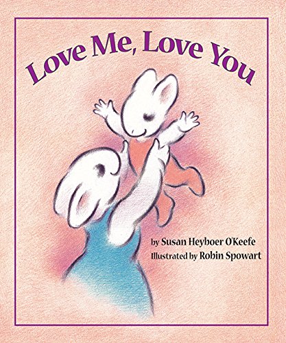 Stock image for Love Me, Love You for sale by Better World Books