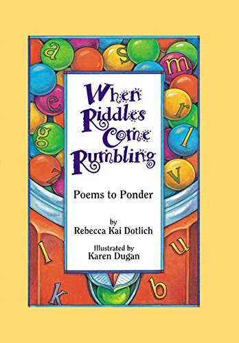 Beispielbild fr When Riddles Come Rumbling : Poems to Ponder zum Verkauf von Better World Books