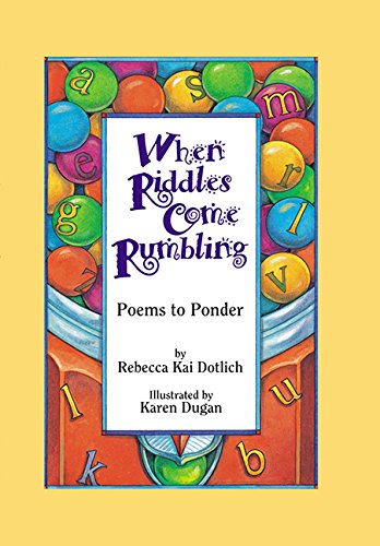 Stock image for When Riddles Come Rumbling : Poems to Ponder for sale by Better World Books