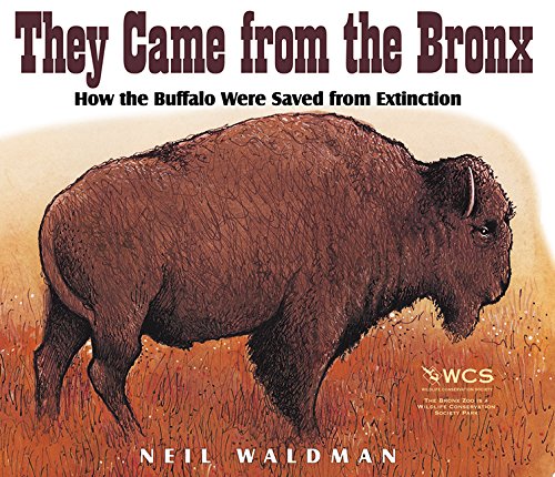 9781563978913: They Came from the Bronx: How the Buffalo Were Saved from Extinction