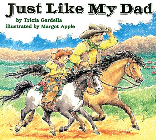 Stock image for Just Like My Dad for sale by -OnTimeBooks-