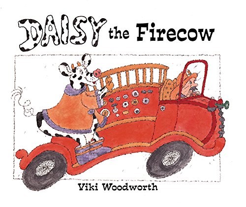 Daisy the Firecow (9781563979347) by Woodworth, Viki