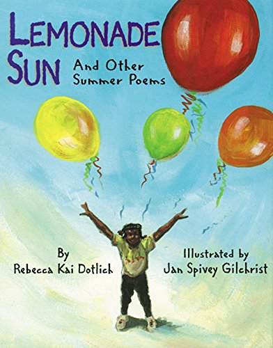 Stock image for Lemonade Sun : And Other Summer Poems for sale by Better World Books: West
