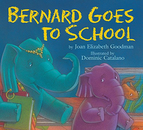 9781563979583: Bernard Goes to School