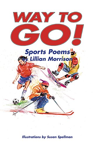 Beispielbild fr Way to Go! : Sports Poems zum Verkauf von Better World Books