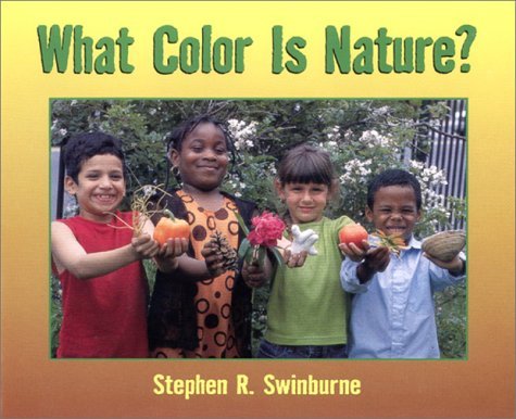 Imagen de archivo de What Color is Nature? a la venta por Books of the Smoky Mountains