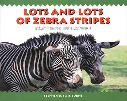 Beispielbild fr Lots and Lots of Zebra Stripes zum Verkauf von Wonder Book