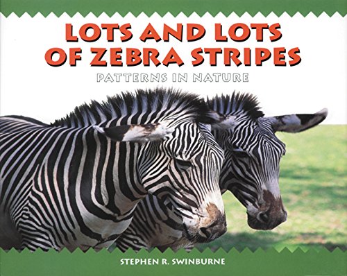 Stock image for Lots and Lots of Zebra Stripes for sale by SecondSale