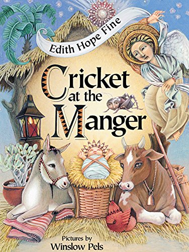 Stock image for Cricket at the Manger for sale by ThriftBooks-Dallas