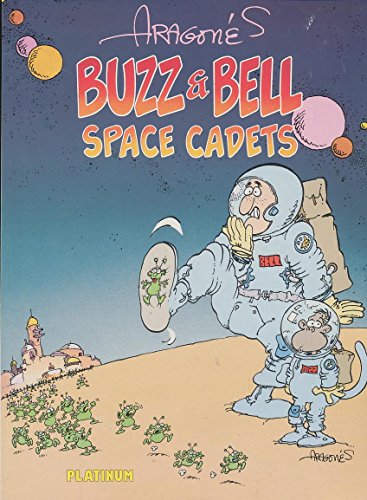 Stock image for Buzz and Bell: Space Cadets, Book 1 for sale by HPB Inc.