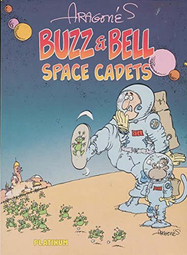 9781563980077: Buzz and Bell: Space Cadets Book 1