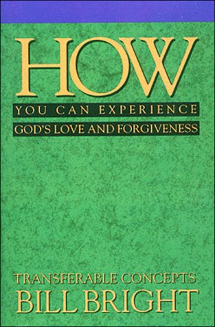 9781563990014: How You Can Experience God's Love and Forgiveness (Transferable Concepts Series, Book 2)