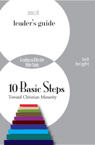 10 Basic Steps Toward Christian Maturity-LG