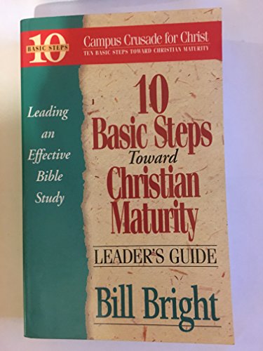 Handbook for Christian Maturity: Bible Study (Ten Basic Steps Toward Christian Maturity) (9781563990403) by Bright, Bill