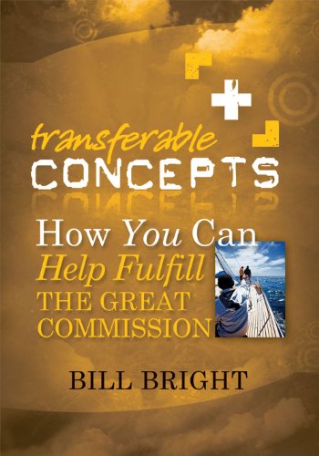 Stock image for How You Can Help Fulfill the Great Commission (Transferable Concepts) for sale by Jenson Books Inc