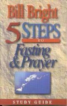 9781563991165: Five Steps to Fasting & Prayer