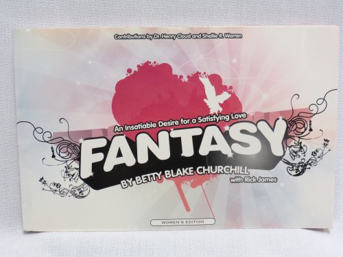 Imagen de archivo de Fantasy - An Insatiable Desire for a Satisfying Love (Womens Edition) a la venta por SecondSale