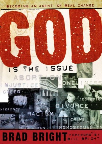 9781563993015: GOD Is the Issue-Becoming an Agent of Real Change